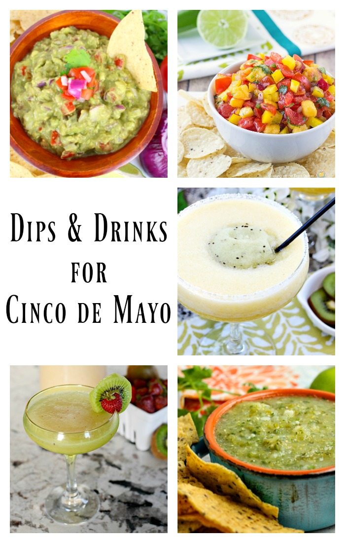 Delicious dips and drinks for your next Taco Tuesday or Cinco de Mayo Celebration.