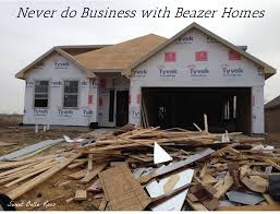 Never do business with Beazer Homes