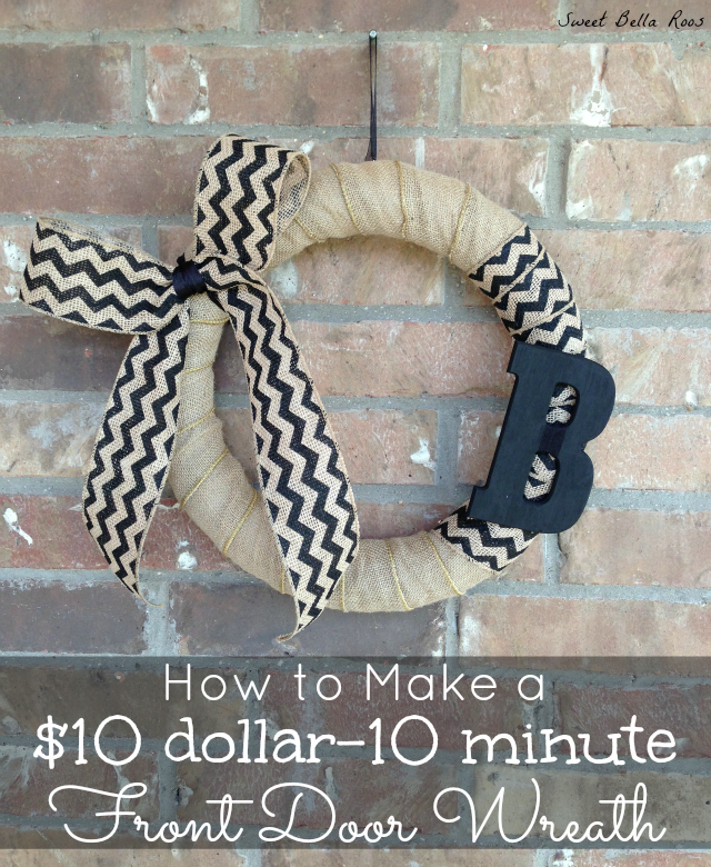 How to Make a Front Door Wreath for $10 in less than 10 Minutes #howto #diy #wreath