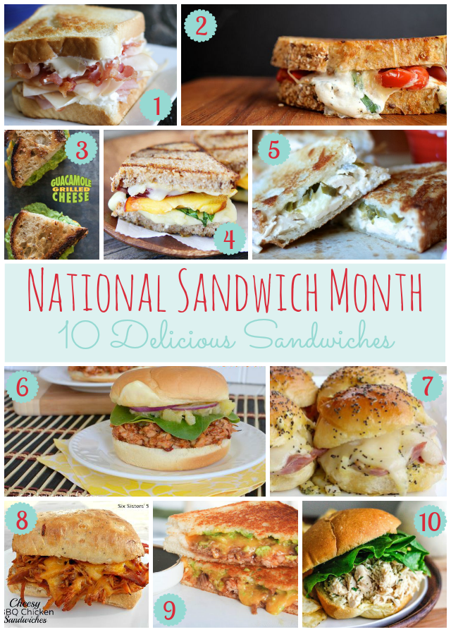 National Sandwich Month- 10 Delicious Sandwiches outside of grilled cheese and PB&Js! #sandwich