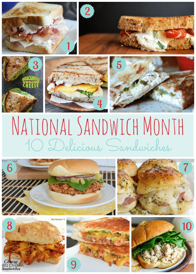 National Sandwich Month: 10 Delicious Sandwiches