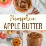 Pumpkin Apple Butter made with steamed apples and pumpkin puree. Make this quick recipe in a blender or food processor and then spread on biscuits or add to oatmeal!