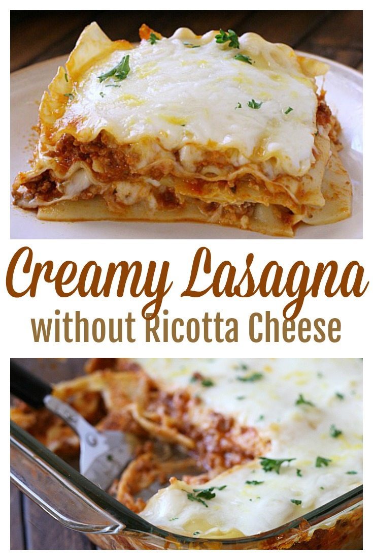 Creamy Lasagna Without Ricotta Cheese - Grace and Good Eats