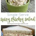 This Spicy Chicken Salad recipe is perfect when you just want to make a single serving or sandwich instead of a big batch.