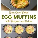 These easy oven baked Egg Muffins with onion, peppers, and cheese are the perfect grab and go breakfast!