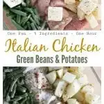 This Italian Chicken, Green Beans, and Potatoes recipe is a delicious one pot wonder that only requires 5 ingredients and 10 minutes of prep time.  Serve it with rolls and you have dinner in under an hour! 