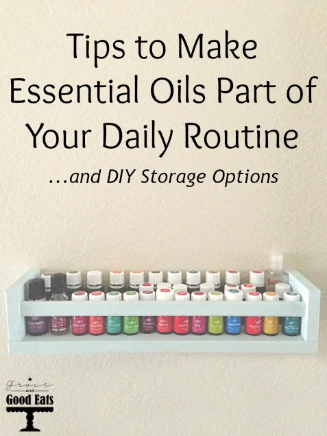 I have my essential oils, now what? Tips on how to begin using them in your daily routine