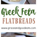 This Greek Feta Flatbread is the ultimate game day food. Slice to share or serve as a personal sized pizza.