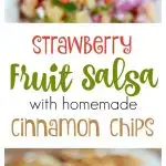 This sweet fruit salsa with cinnamon chips is always a crowd pleaser! Perfect for baby showers, parties, or Cinco de Mayo!