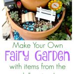 How to make your own DIY Fairy Garden with items from the dollar store! I wanted to make a fairy garden with my kids and we found tons of cute supplies (for cheap!) at the dollar store. Such an easy and fun outdoor garden craft for kids.