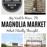What I really thought about my visit to Magnolia Market at the Silos in Waco, TX! The people, the lines, the merchandise, the baked goods, and everything in between!