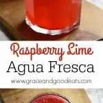 Raspberry Lime Agua Fresca- a delicious fruit infused sparkling water. Fruity with a little fizz.