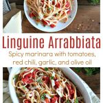 This Arrabbiata, or spicy marinara, combines tomatoes, red chili, garlic, and olive oil for a delicious sauce with a kick.  Serve this simple linguine arrabbiata with a loaf of crusty French bread and extra olive oil for dipping!
