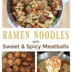 This Ramen with Meatballs is an easy recipe full of sweet and spicy flavors that is ready to go in under thirty minutes.