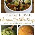 This Instant Pot Chicken Tortilla Soup with cilantro lime chicken is a delicious, 30 minute meal. Quickly sauté chicken right in your pressure cooker to boost the flavor before adding fire roasted tomatoes, black beans, and sweet corn to complete this hearty soup. We love to serve this easy chicken tortilla soup topped with corn chips, chunks of avocado, and Monterey Jack cheese.