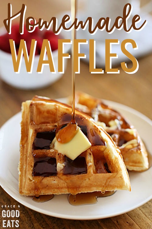 Fluffy Homemade Waffles Recipe (So Easy!) - Grace and Good Eats