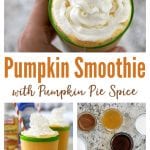 Pumpkin Smoothie - an easy, protein-packed breakfast with pumpkin puree and sweetened with maple syrup.  This yummy fall treat tastes like pumpkin pie in a glass!