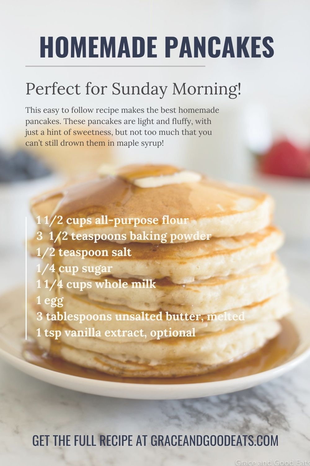Best Ever Homemade Pancakes Recipe Grace and Good Eats