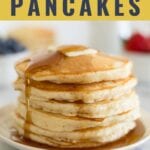 Pancake Recipe made with simple ingredients that takes only a few minutes time.  Load these perfect homemade pancakes up with fresh fruit or drown them in your favorite maple syrup.