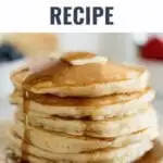 Pancake Recipe made with simple ingredients that takes only a few minutes time.  Load these perfect homemade pancakes up with fresh fruit or drown them in your favorite maple syrup.