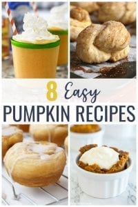 These Easy Pumpkin Recipes are sure to put you in the mood for fall and satisfy any pumpkin spice craving!
