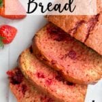 This delicious Strawberry Bread is so moist and bursting with strawberry flavor.  I like mine toasted for breakfast with a big pat of salted butter.