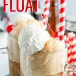 Ice Cream Floats are one of our favorite summertime treats!  Root beer served over classic vanilla ice cream in a frosted mug is the perfect way to cool off on a hot day.