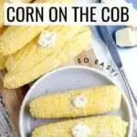 Best Way to Cook Corn on the Cob- this Instant Pot Corn on the Cob is my favorite way to prepare corn on the cob!  This method results in plump, juicy, tender corn that cooks in just two minutes.