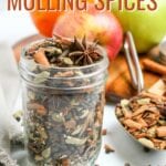 Mulling Spices are a delicious blend of spices used to make drinks such as hot cider, wassail, or mulled wine.  Mix up a batch of this simple mulling spices recipe to keep on hand during the fall and winter months!