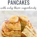 3 ingredient pancakes topped with bananas on a plate with a fork