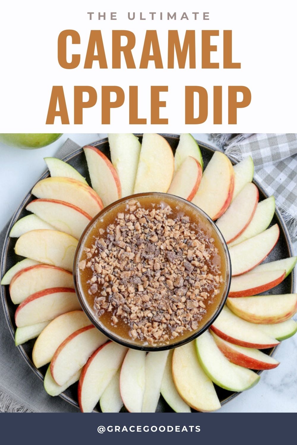 Caramel Apple Dip Recipe Grace and Good Eats