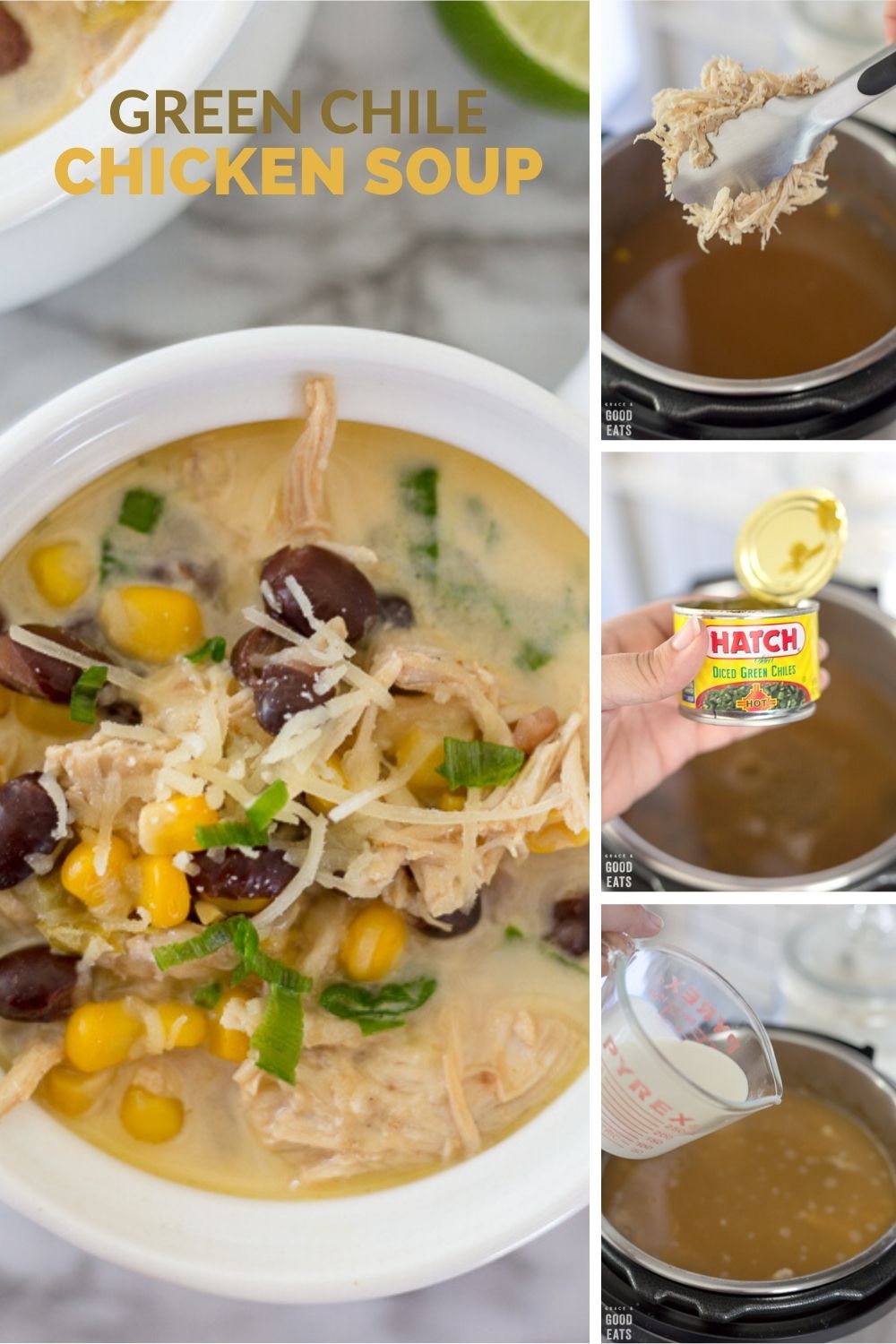 Green Chile Chicken Soup Grace and Good Eats