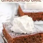 Gingerbread Cake is the perfect addition to any holiday dessert table. This classic recipe features warm, spicy flavors and can be finished with rich cream cheese frosting, a dusting of powdered sugar, or a simple dollop of whipped cream.