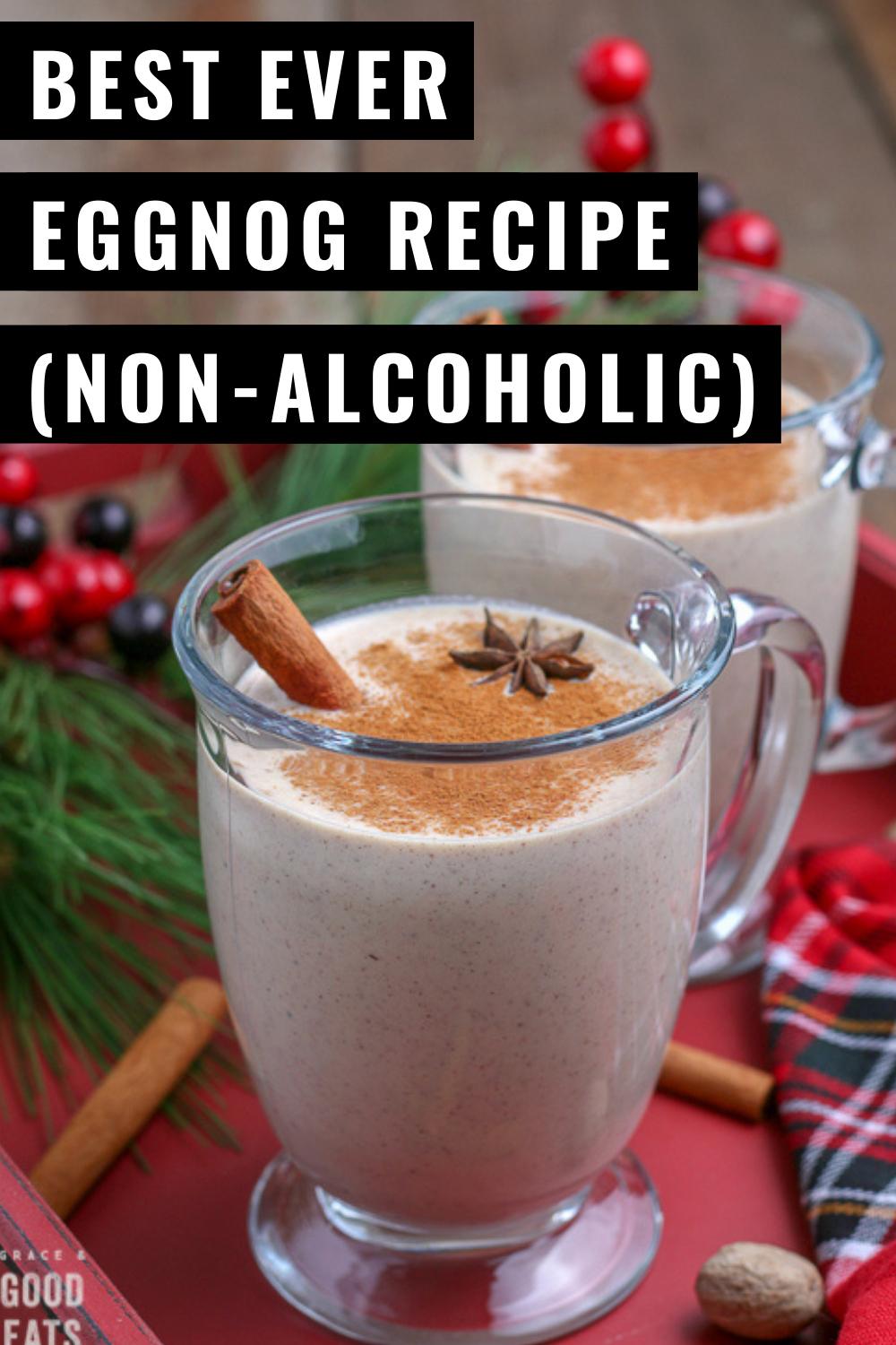 Eggnog Recipe (NonAlcoholic) Grace and Good Eats